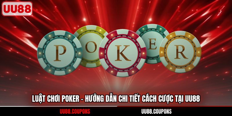 Luật chơi poker