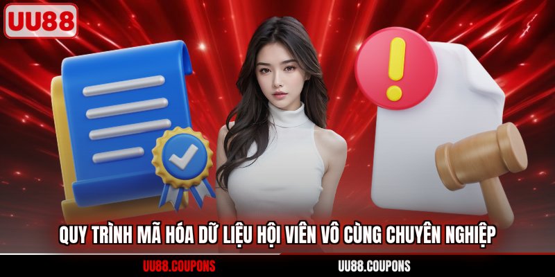 Quy trình mã hóa dữ liệu hội viên vô cùng chuyên nghiệp