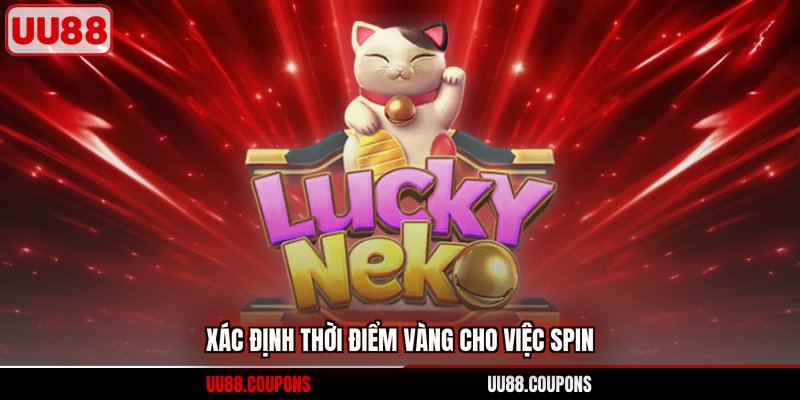 Xác định thời điểm vàng cho việc spin